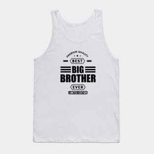 Big Brother - Best Big Brother Ever Tank Top